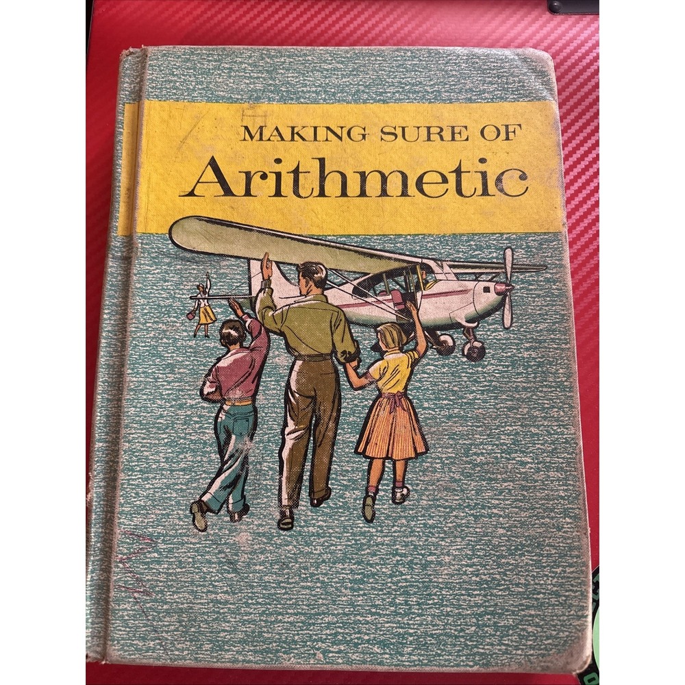 Making Sure Of Arithmetic Textbook 1958 Silver Burdett Grade 8 Hardcover Vintage